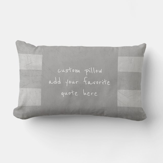 gray add your own quote distressed lumbar pillow (Front)