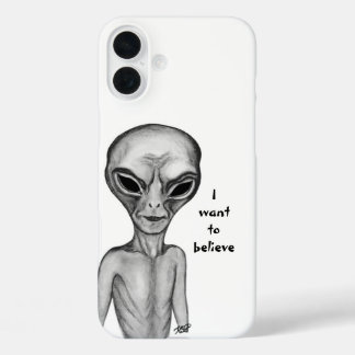 Gray Alien , I want to believe iPhone 16 Plus Case