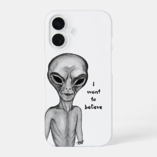 Gray Alien , I want to believe iPhone 16 Case