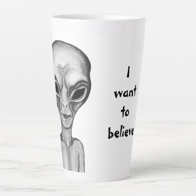 Gray Alien , I want to believe Latte Mug (Front)