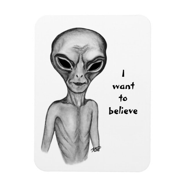 Gray Alien , I want to believe Magnet (Vertical)