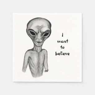 Gray Alien , I want to believe Napkins