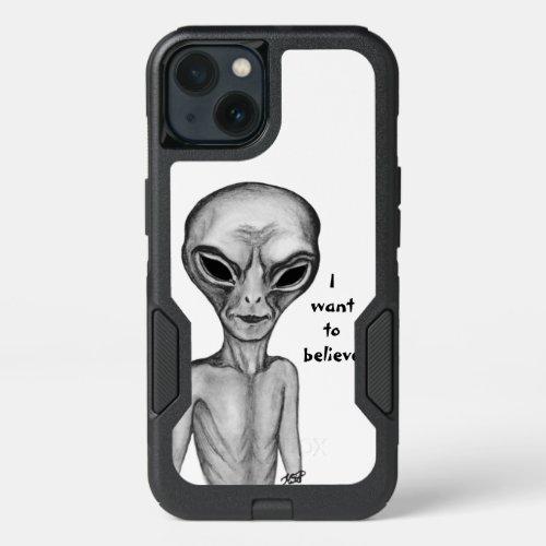 Gray Alien  I want to believe iPhone 13 Case