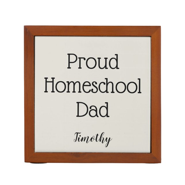 Gray and Black Proud Homeschool Dad Desk Organizer (Front)
