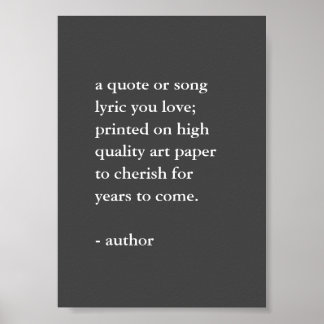 Gray and White Custom Quote Print  