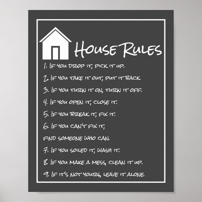 Gray and White House Rules Poster (Front)