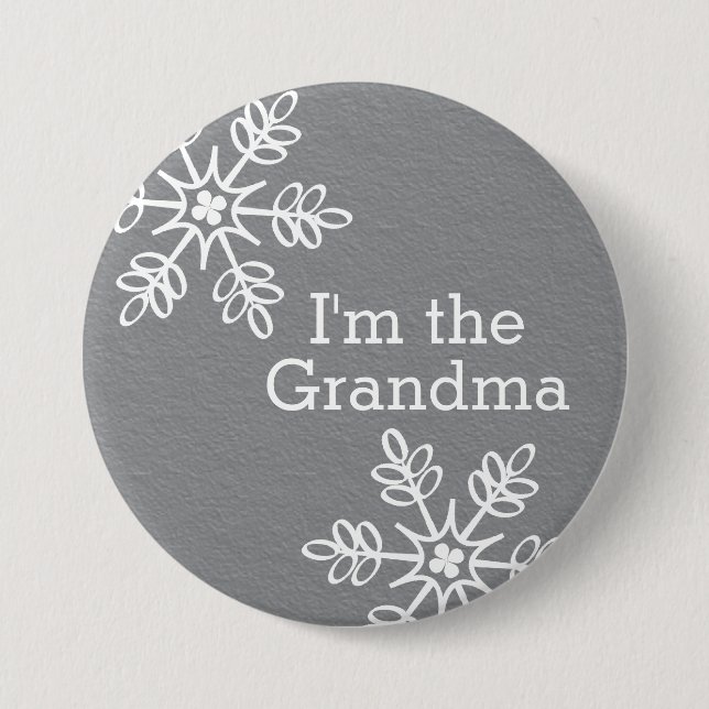Gray and White Snowflake I'm the Grandma Pinback Button (Front)