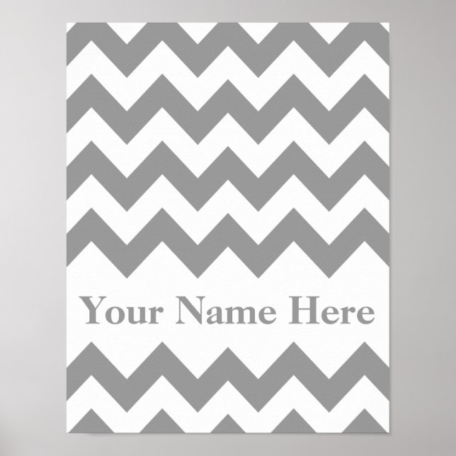 Gray Bold Chevron with name Poster (Front)