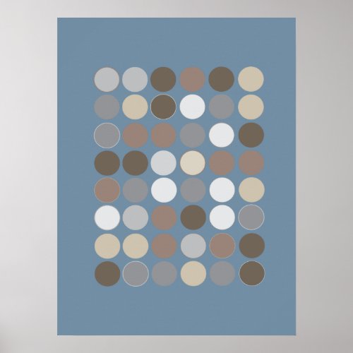 Gray  Brown Circles wSlate Blue Pattern Modern Poster