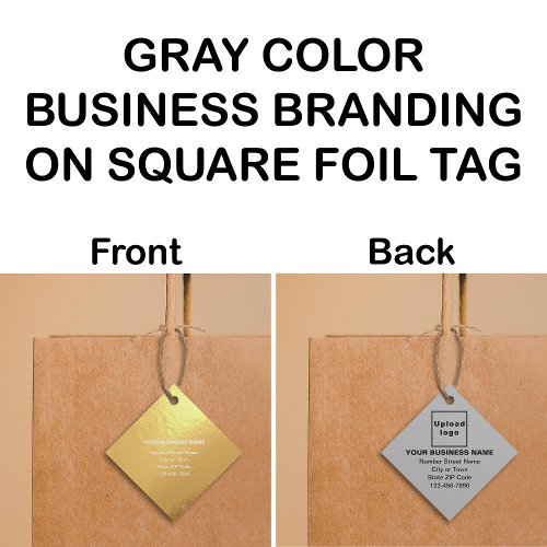 Gray Business Brand on Square Foil Tag