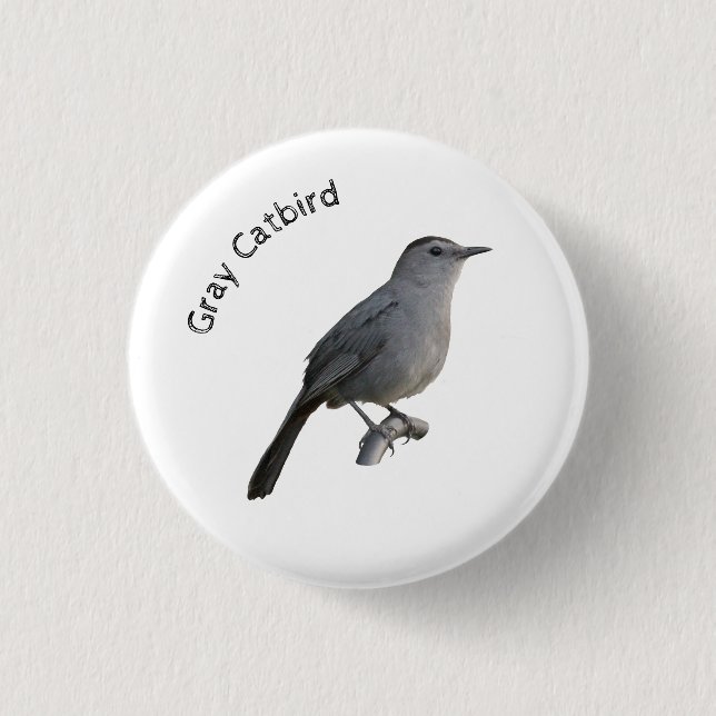 Gray Catbird Button (Front)