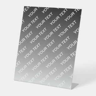 Gray (changeable color) Ombre & Text Pattern Pedestal Sign