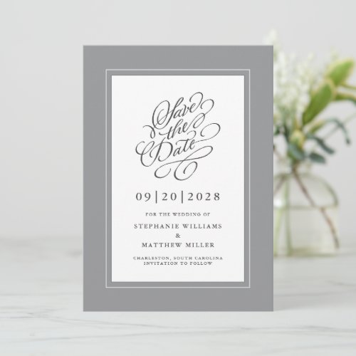 Gray Elegant Wedding Engagement Calligraphy Script Save The Date