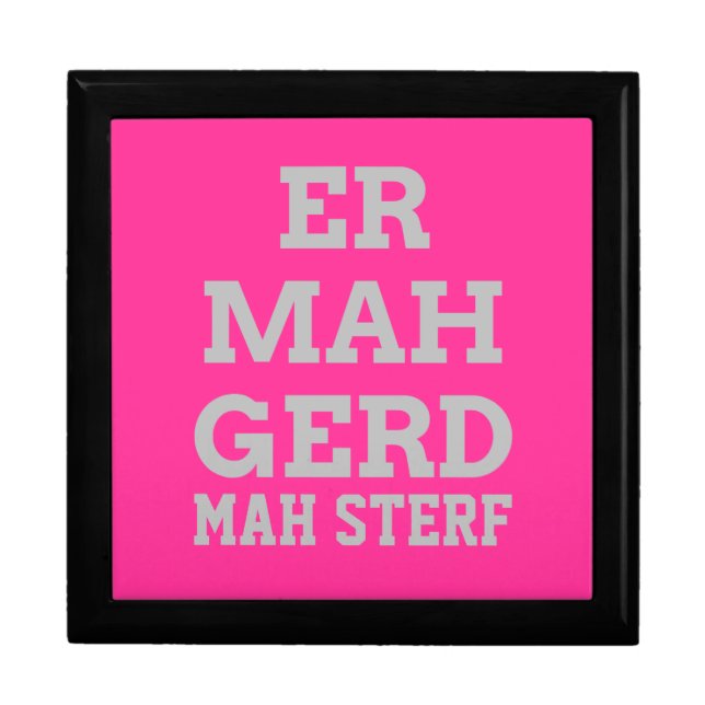 Gray Ermahgerd Gift Box (Front)