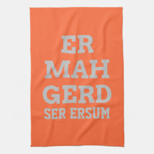 Gray Ermahgerd Kitchen Towel