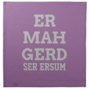 Gray Ermahgerd Napkin Set