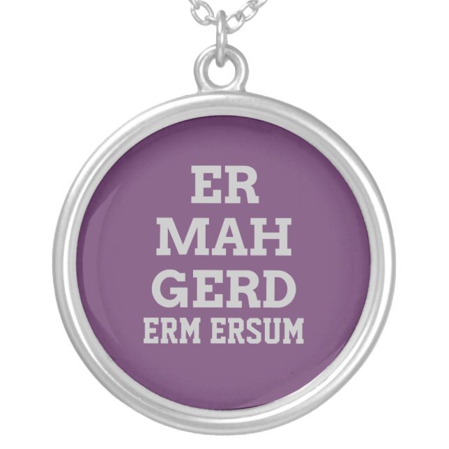 Gray Ermahgerd Necklace (Front)
