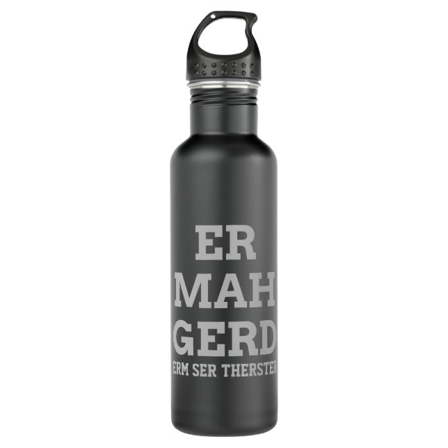 Gray Ermahgerd Water Bottle (Front)