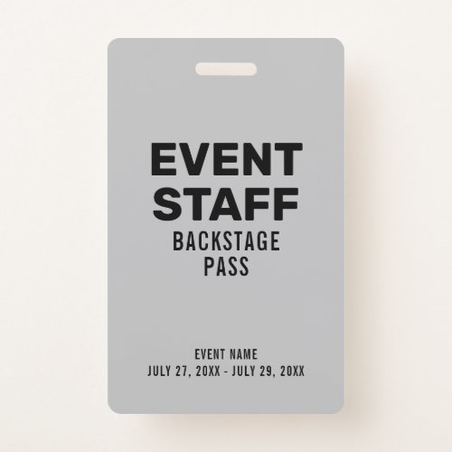 Gray Event Staff Backstage Pass ID Badge