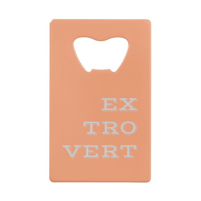 Gray Extrovert Bottle Opener (Front)