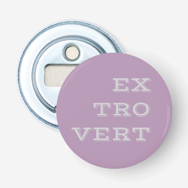 Gray Extrovert Bottle Opener (Front)