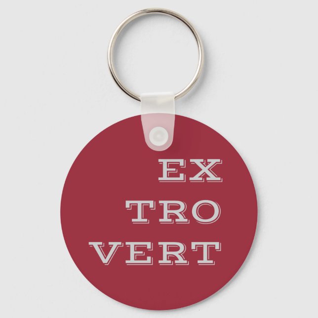 Gray Extrovert Keychain (Front)