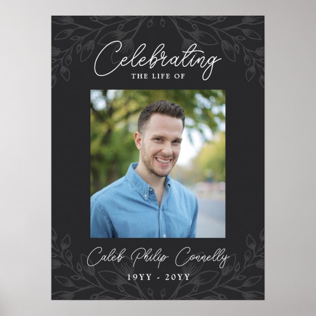 Gray Faint Greenery Celebrating Life Photo Poster (Front)