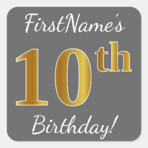 Gray, Faux Gold 10th Birthday + Custom Name Square Sticker
