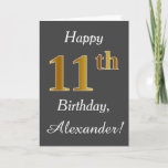 [ Thumbnail: Gray, Faux Gold 11th Birthday + Custom Name Card ]