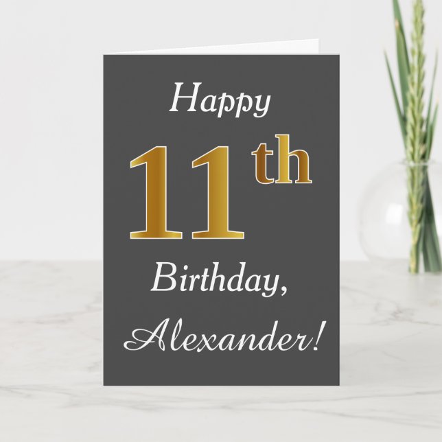 Gray, Faux Gold 11th Birthday + Custom Name Card (Front)