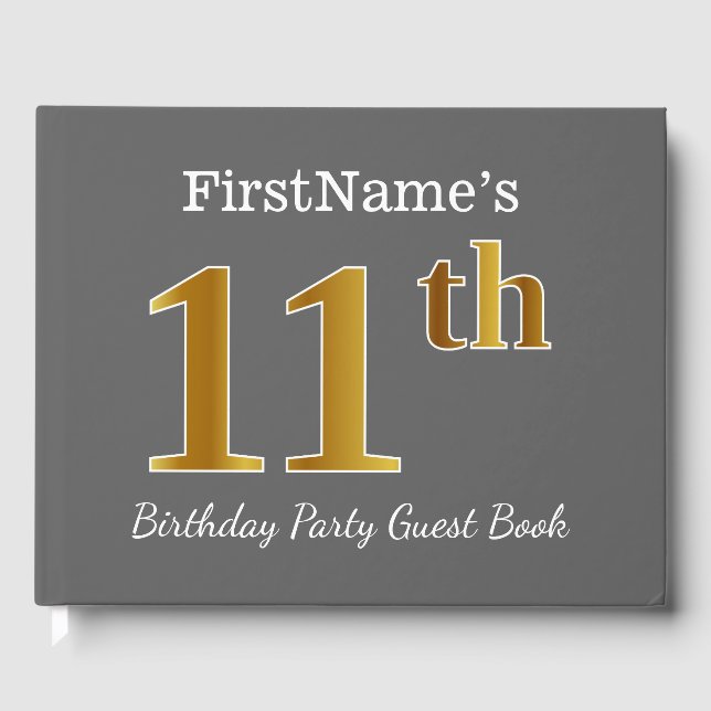 Gray, Faux Gold 11th Birthday Party + Custom Name Guest Book (Front)