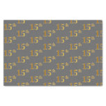 [ Thumbnail: Gray, Faux Gold 15th (Fifteenth) Event Tissue Paper ]