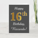 [ Thumbnail: Gray, Faux Gold 16th Birthday + Custom Name Card ]