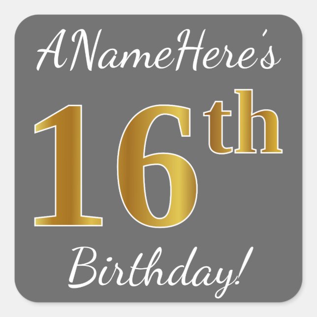 Gray, Faux Gold 16th Birthday + Custom Name Square Sticker (Front)