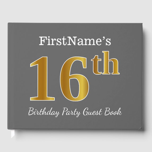 Gray, Faux Gold 16th Birthday Party + Custom Name Guest Book (Front)