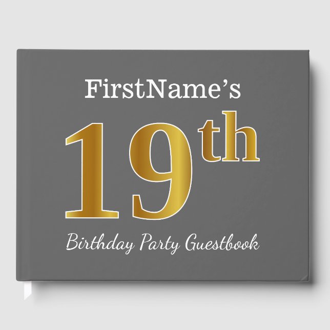 Gray, Faux Gold 19th Birthday Party + Custom Name Guest Book (Front)