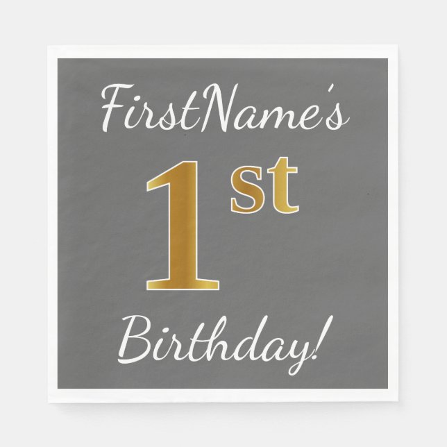 Gray, Faux Gold 1st Birthday + Custom Name Napkins (Front)