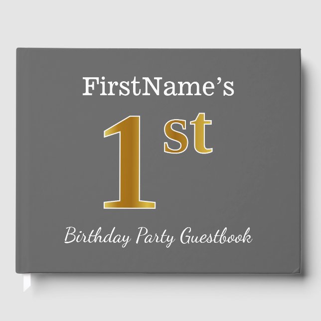 Gray, Faux Gold 1st Birthday Party + Custom Name Guest Book (Front)