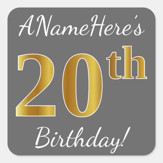 Gray, Faux Gold 20th Birthday + Custom Name Square Sticker (Front)