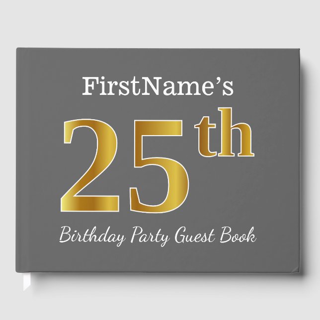 Gray, Faux Gold 25th Birthday Party + Custom Name Guest Book (Front)