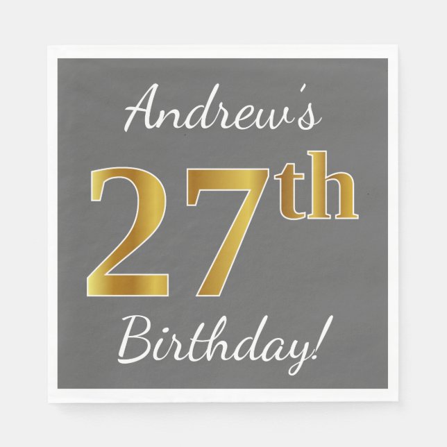 Gray, Faux Gold 27th Birthday + Custom Name Napkins (Front)