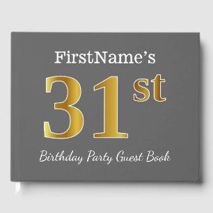 Gray, Faux Gold 31st Birthday Party + Custom Name Guest Book