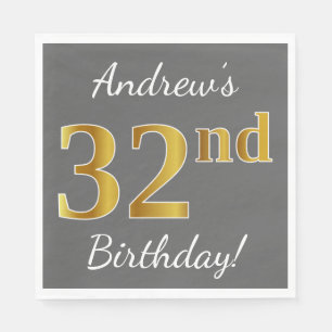 Gray, Faux Gold 32nd Birthday + Custom Name Napkins