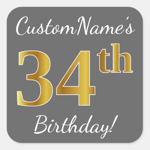 Gray Faux Gold 34th Birthday  Custom Name Square Sticker