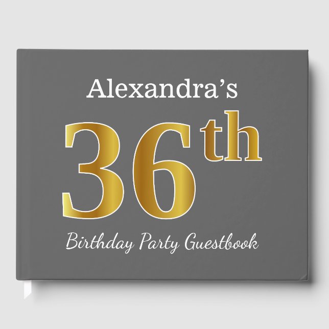 Gray, Faux Gold 36th Birthday Party + Custom Name Guest Book (Front)