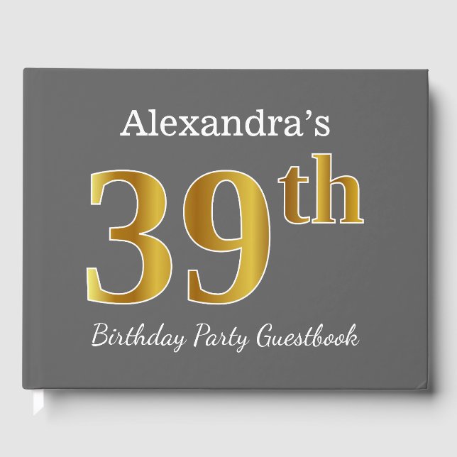 Gray, Faux Gold 39th Birthday Party + Custom Name Guest Book (Front)