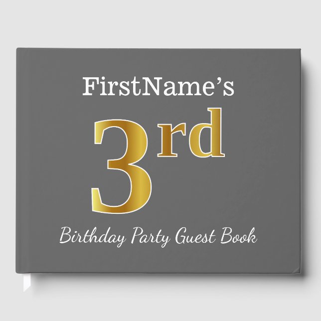 Gray, Faux Gold 3rd Birthday Party + Custom Name Guest Book (Front)