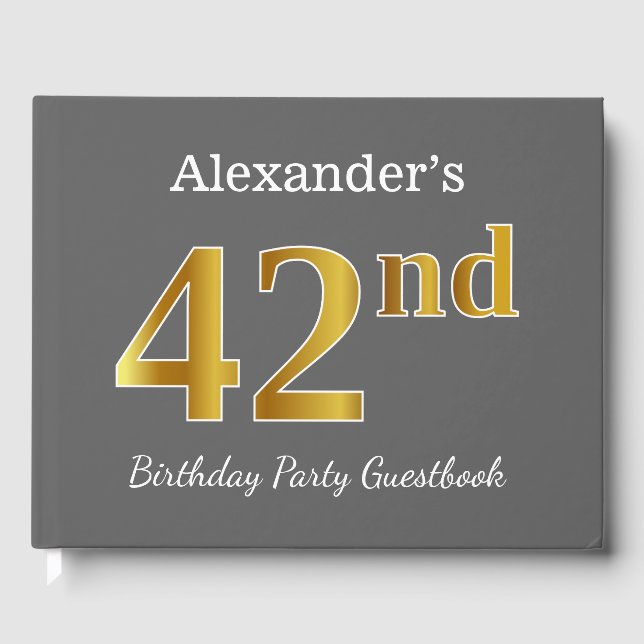 Gray, Faux Gold 42nd Birthday Party + Custom Name Guest Book (Front)