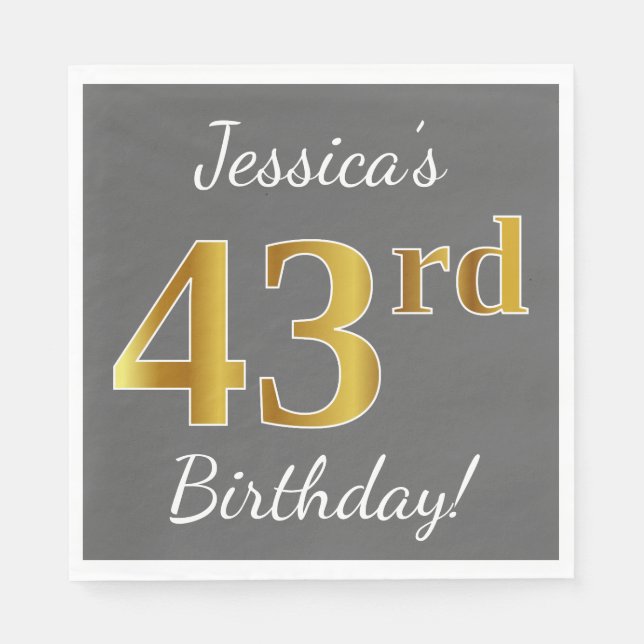 Gray, Faux Gold 43rd Birthday + Custom Name Napkins (Front)