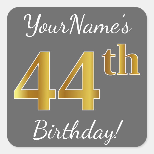 Gray, Faux Gold 44th Birthday + Custom Name Square Sticker (Front)